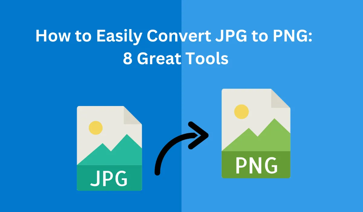 How to Easily Convert JPG to PNG